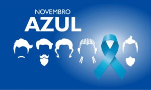 Novembro Azul e a importância do diagnóstico precoce